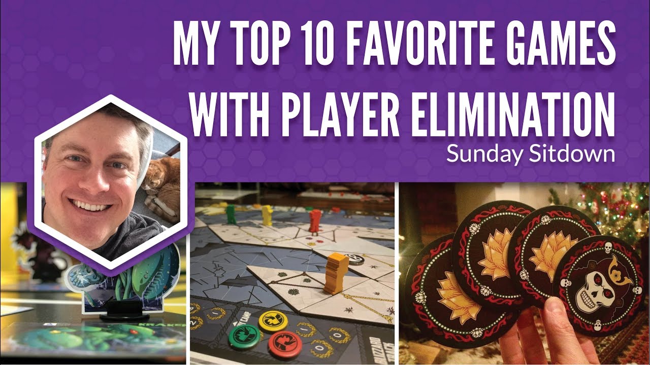My Top 10 Favorite Games with Player Elimination