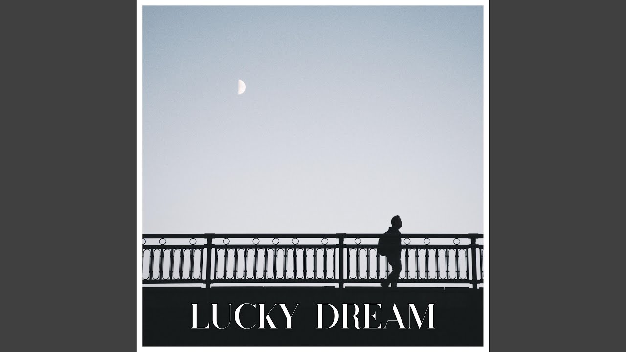 Lucky Dream