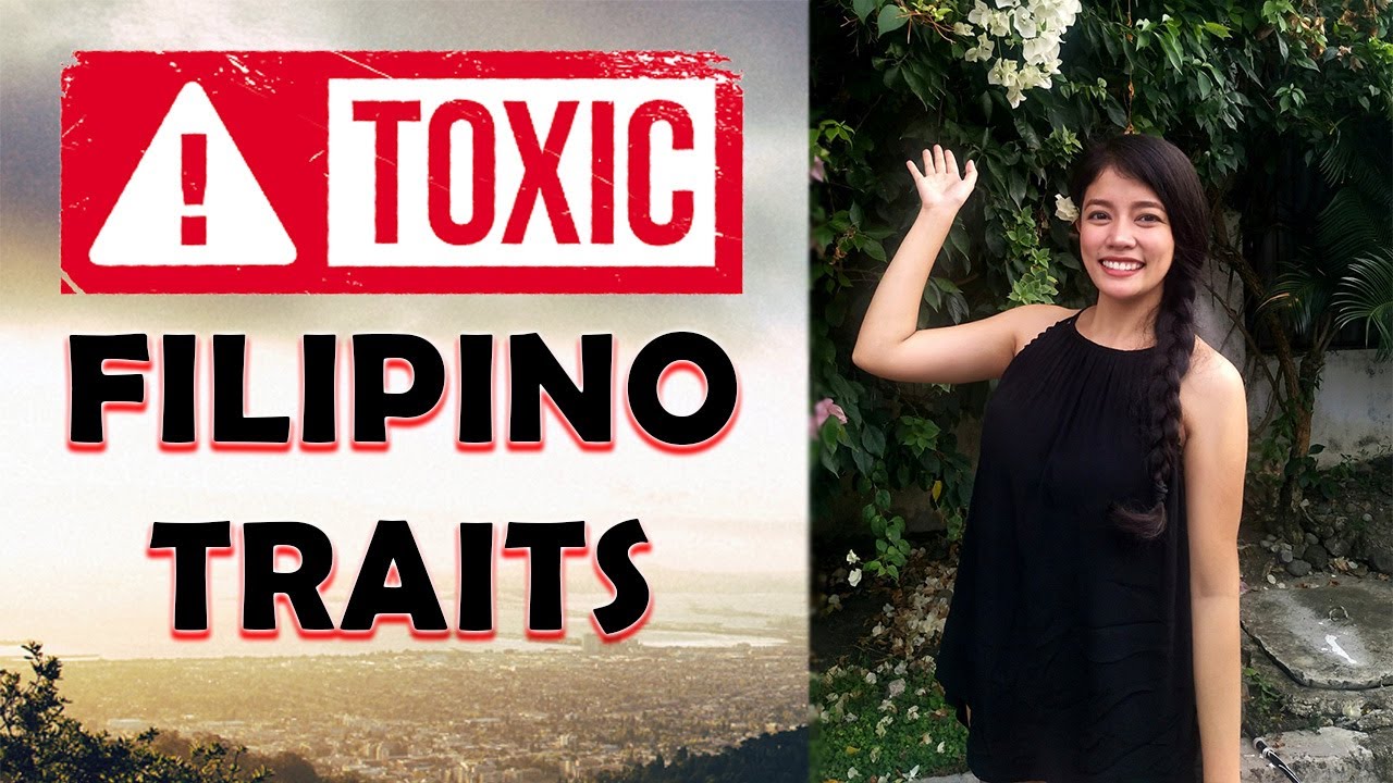 Common Toxic Filipino Traits