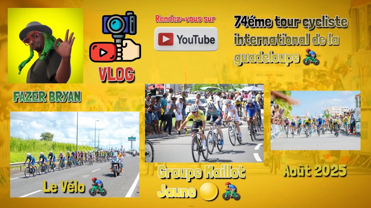 Vlog 🎥 | 74éme tour cycliste international de la guadeloupe 🚴🏼‍♂️🟡 | Petit-Bourg | Août 2025 | 🟢😎🤟