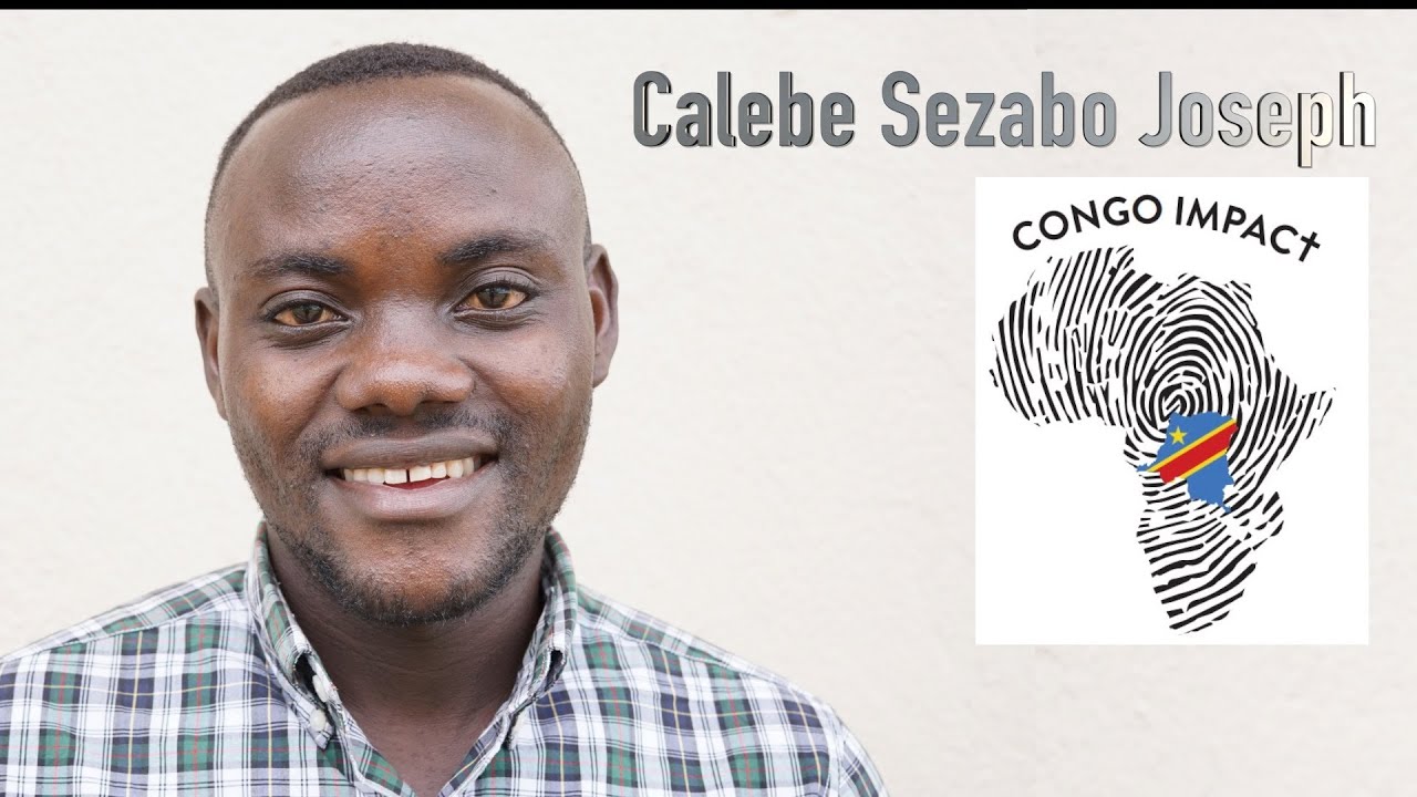 Congo Impact Student Profiles - Calebe Sezabo Joseph