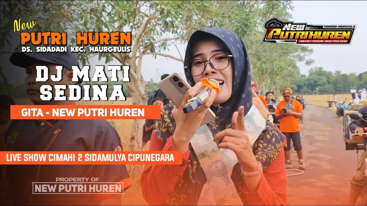 MATI SEDINA | NEW PUTRI HUREN | SIDAMULYA - CIMAHI 4 AGUSTUS 2025