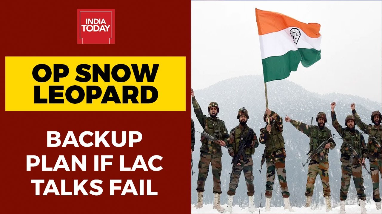 India-China LAC Conflict: What Is Operation Snow Leopard? | India Today Exclusive