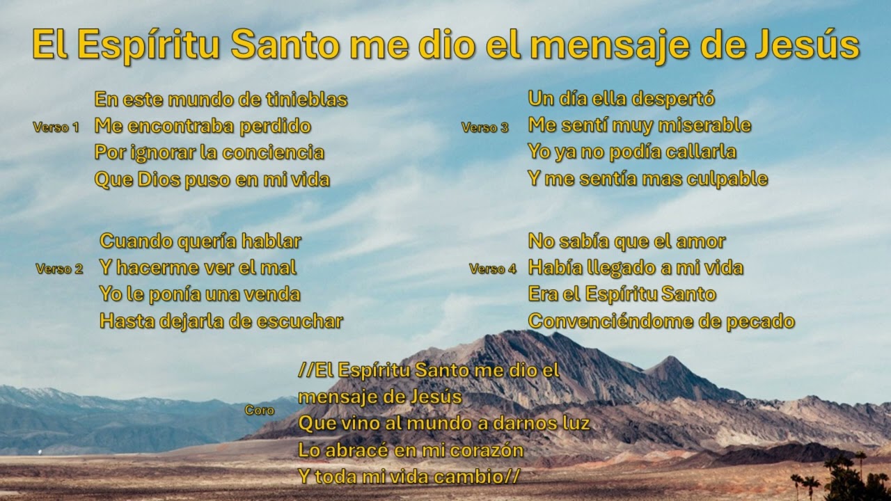 El Espíritu Santo me dio el mensaje de Jesús