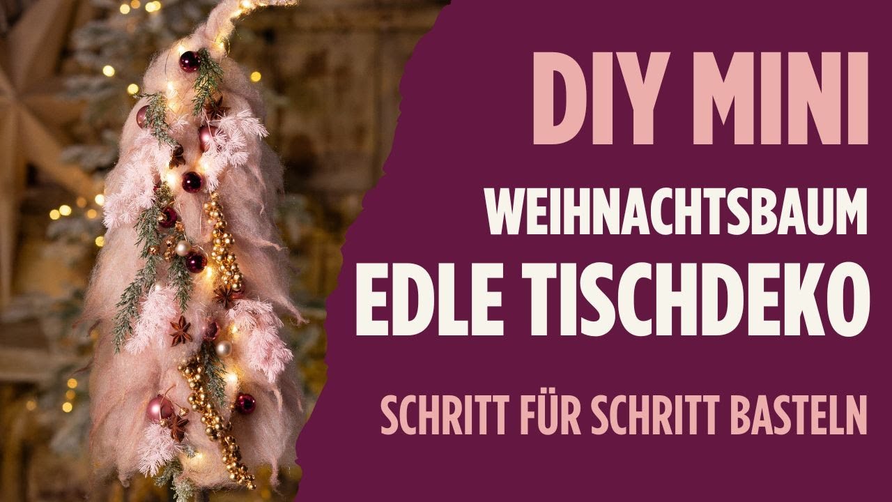 DIY Weihnachtsbaum aus Deko-Materialien, Edle Tischdeko in Rosa & Gold