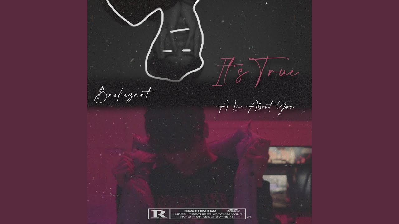 It's True - A Lie About You