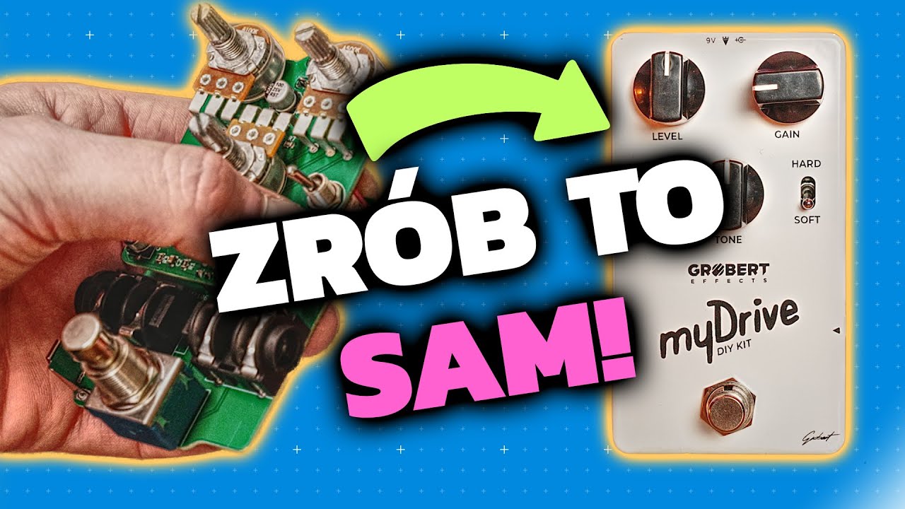 Grobert My Drive - Zbuduj prosty efekt gitarowy bez lutownicy!