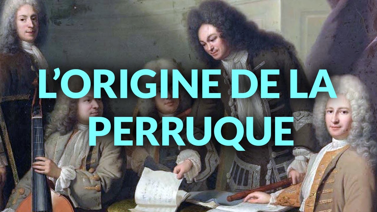 Pourquoi les nobles portaient-ils des perruques ? 🤔