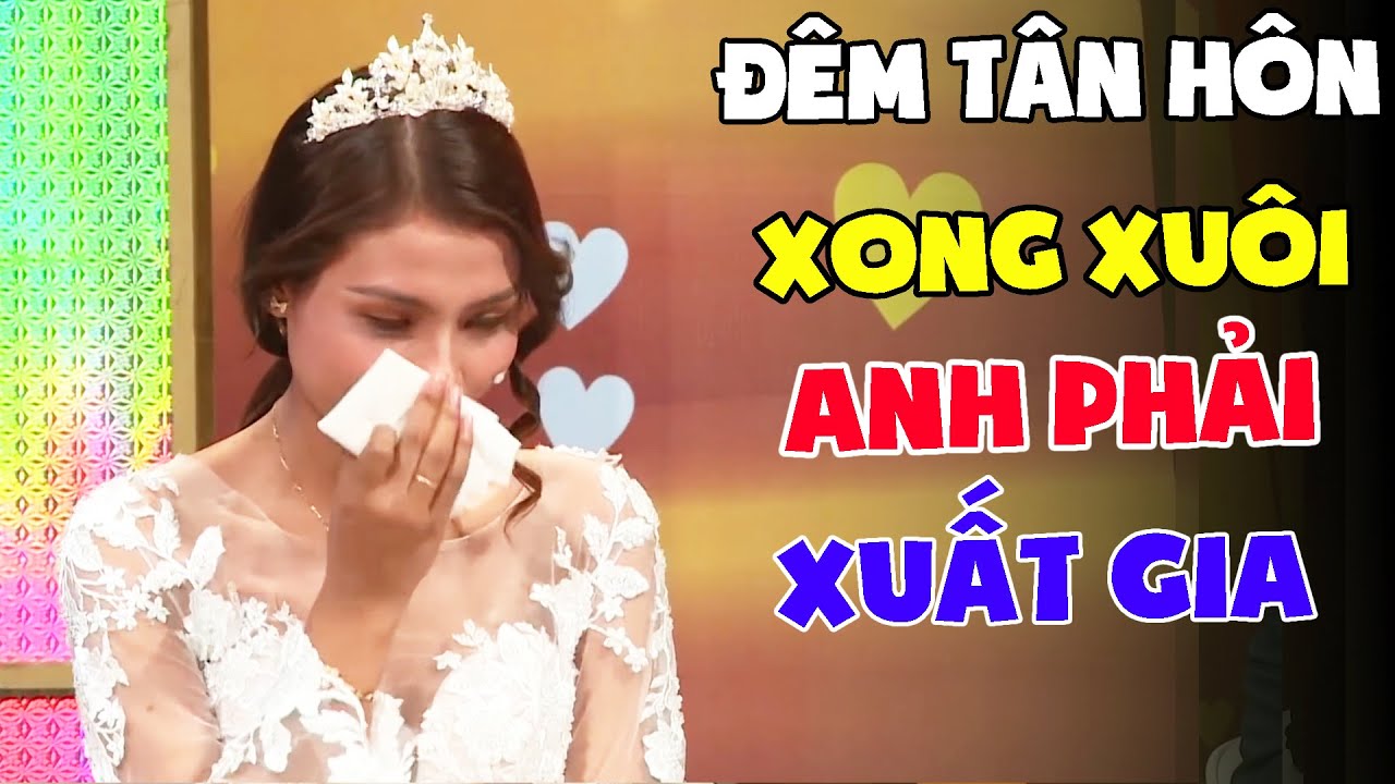 Cô Vơ Khóc NHƯ MƯA Khi Chồng Phải Hợp Lệ Hoá 