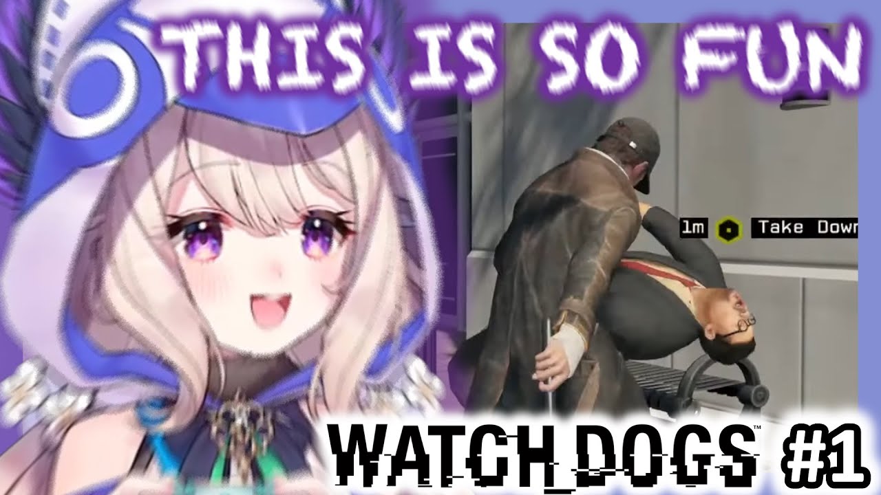 Энна играет в GTA, но в роли хакера 【WATCH DOGS ЧАСТЬ ПЕРВАЯ: ОСНОВНЫЕ МОМЕНТЫ】