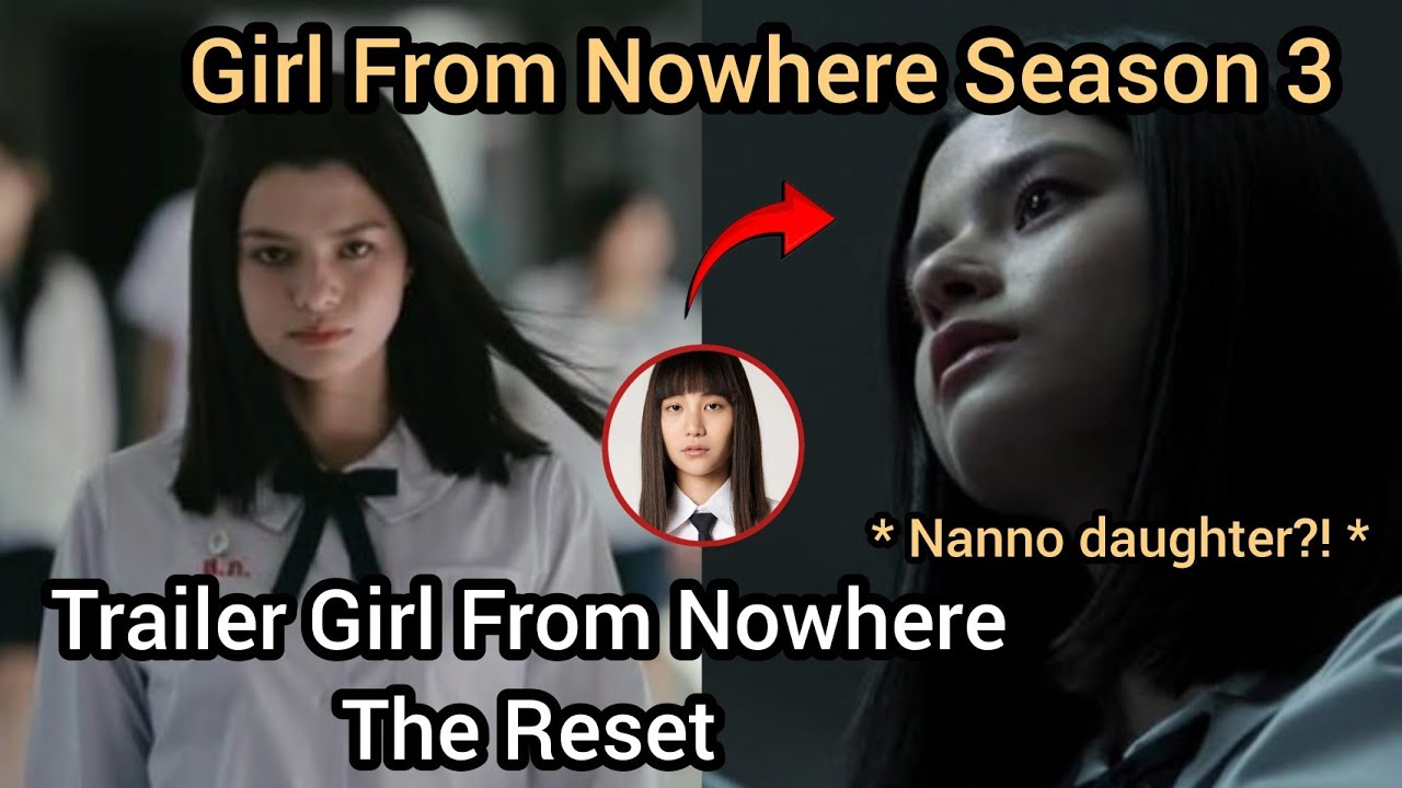 Becky Becomes Nanno | Girl From Nowhere: The Reset Trailer