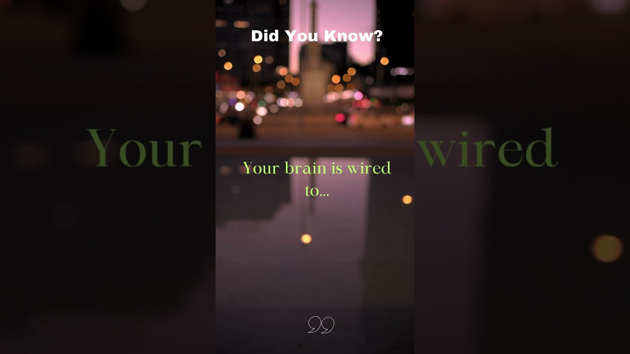 Did You Know? Your Brain Is Wired to Do This!