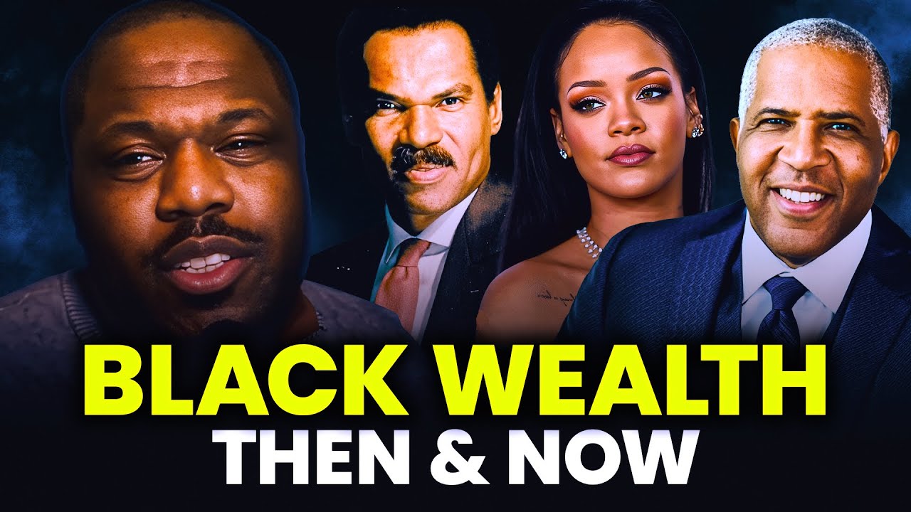 Wealthy Sibling Podcast: Black Wealth Then & Now | Legacy, Ownership & Impact