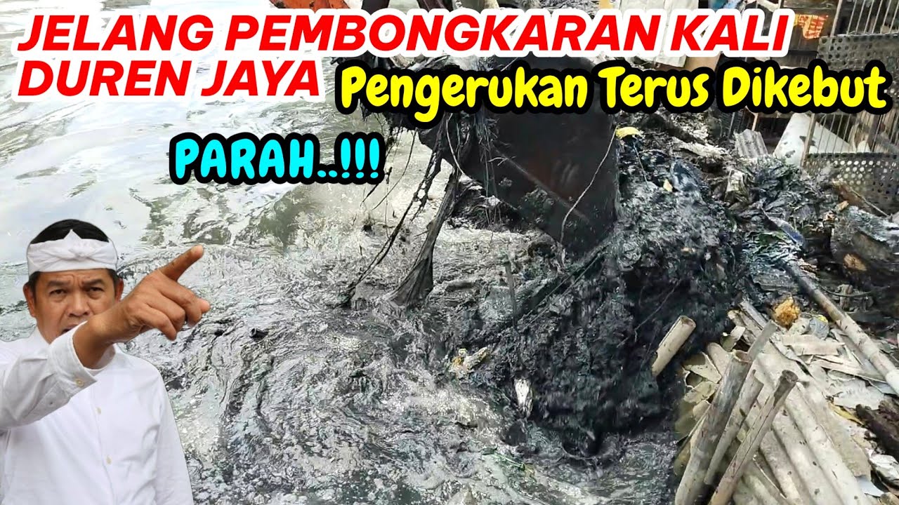 Jelang Pembongkaran Kali Duren Jaya, Pengerukan Dikebut! Kondisi Sungai Bikin Miris #dedimulyadi 