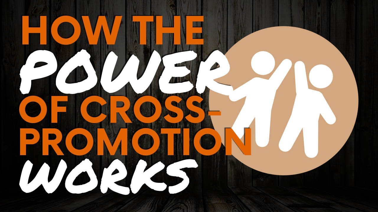 How Does Cross Promotion Work In Content Marketing?