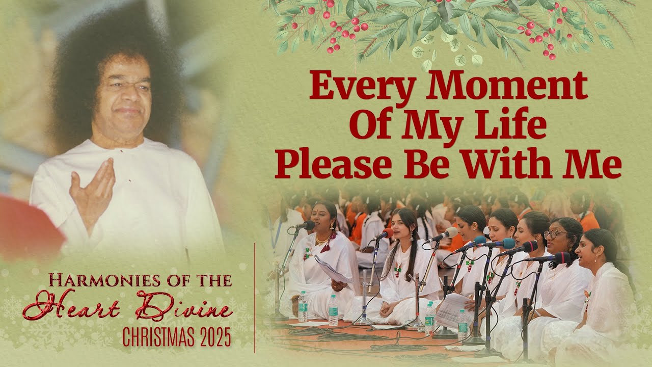 Every Moment of My Life | Harmonies of the Heart Divine | Christmas 2025