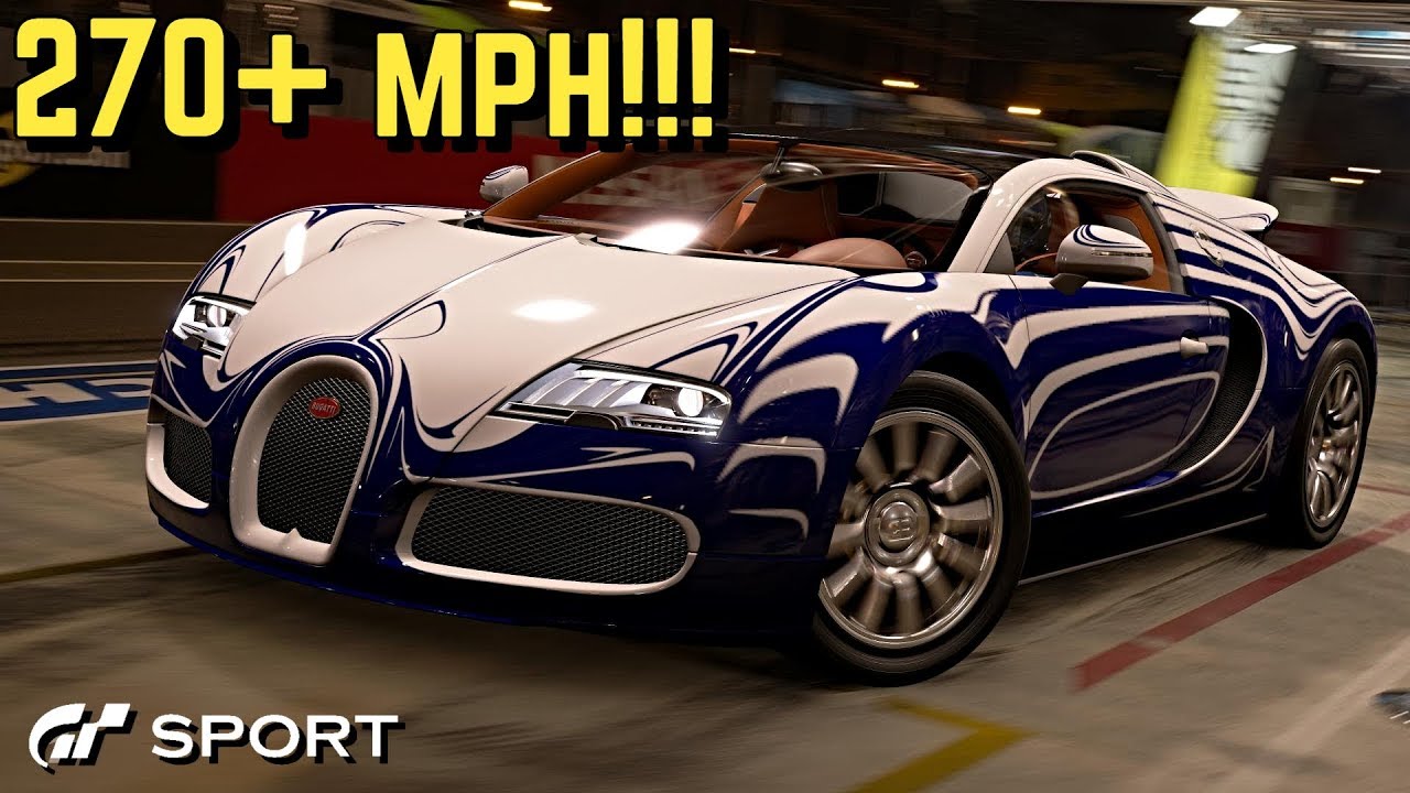 GT SPORT : 270+ MPH Bugatti Veyron Setup!!
