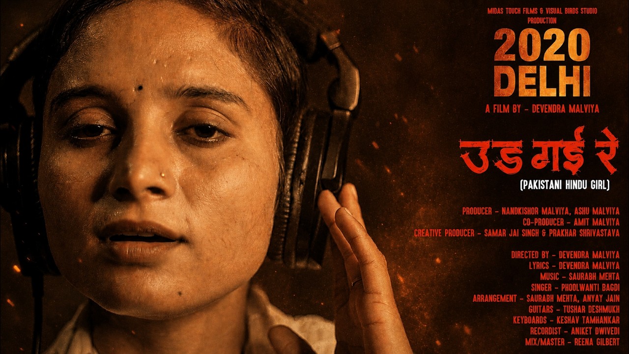 Udd Gai Re (Pakistani Hindu Girl)  । 2020 Delhi । Devendra Malviya । Saurabh Mehta । Niyam Kanungo