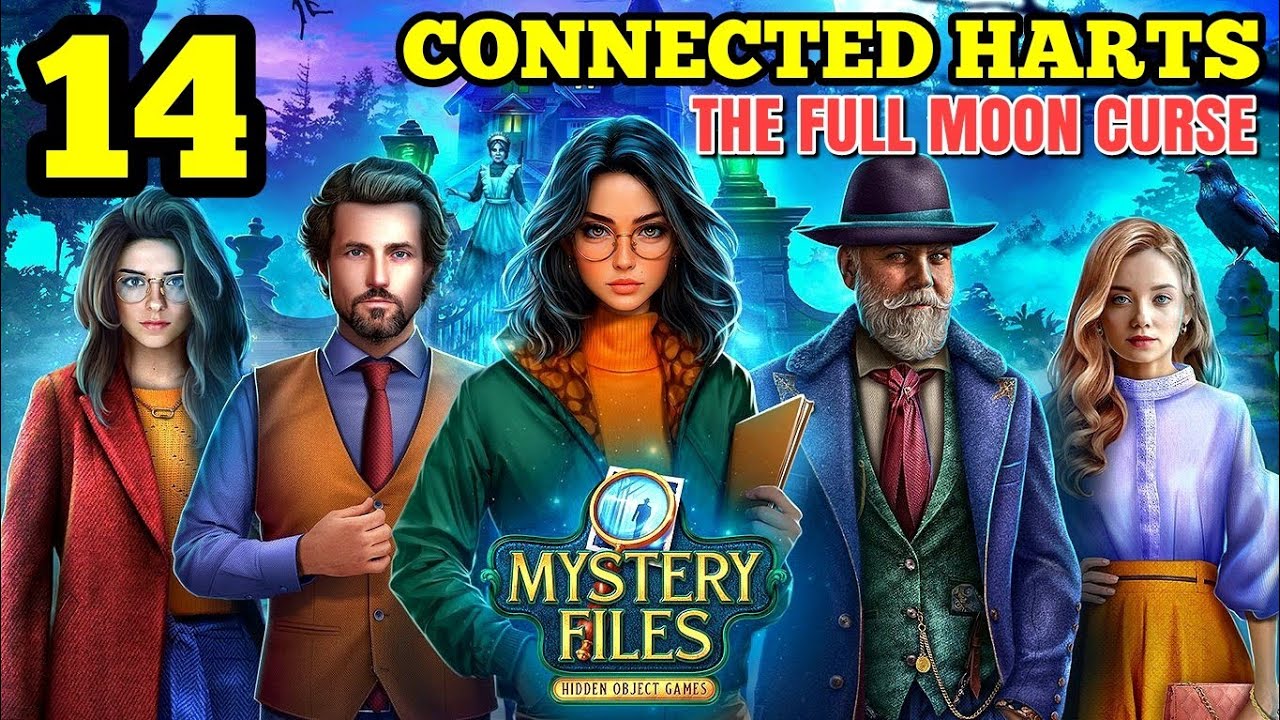 Mystery Files Hidden Objects. Pt 2. CONNECTED HARTS: THE FULL MOON CURSE.