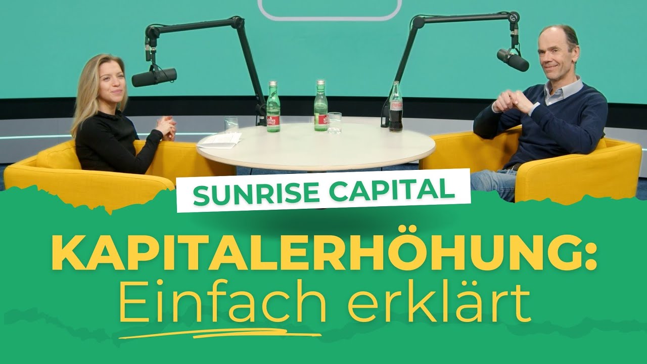 Kapitalerhöhung einfach erklärt!