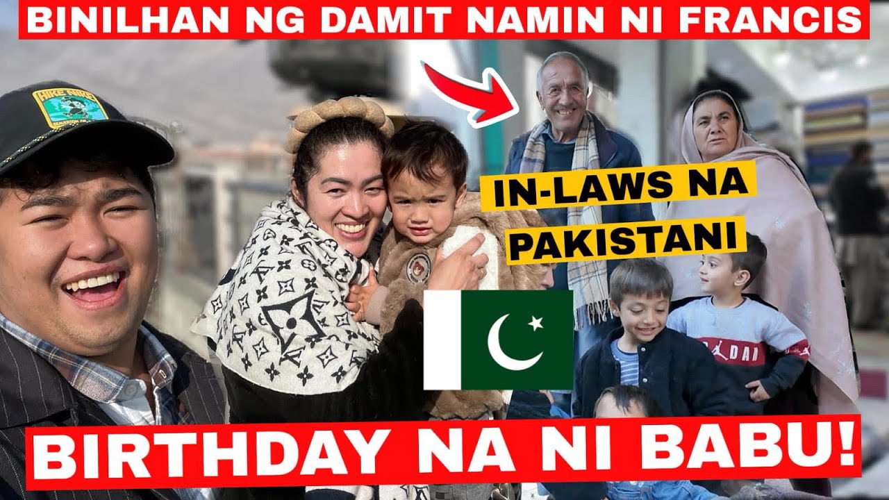 GANITO MAMILI NG DAMIT ANG IN-LAWS KO SA PAKISTAN! SHOPPING FOR BABU’S BIRTHDAY! / Buhay Pakistan