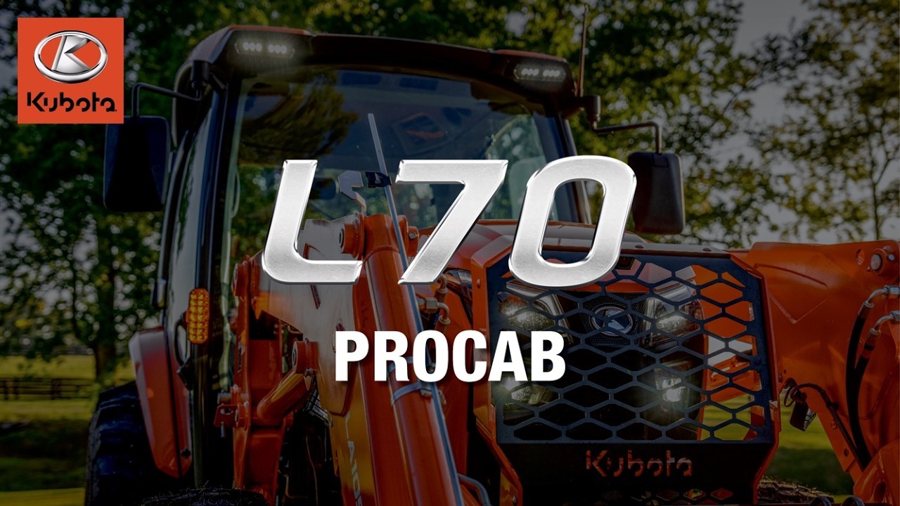 Kubota Grand L70 | ProCab: Built Around the Operator