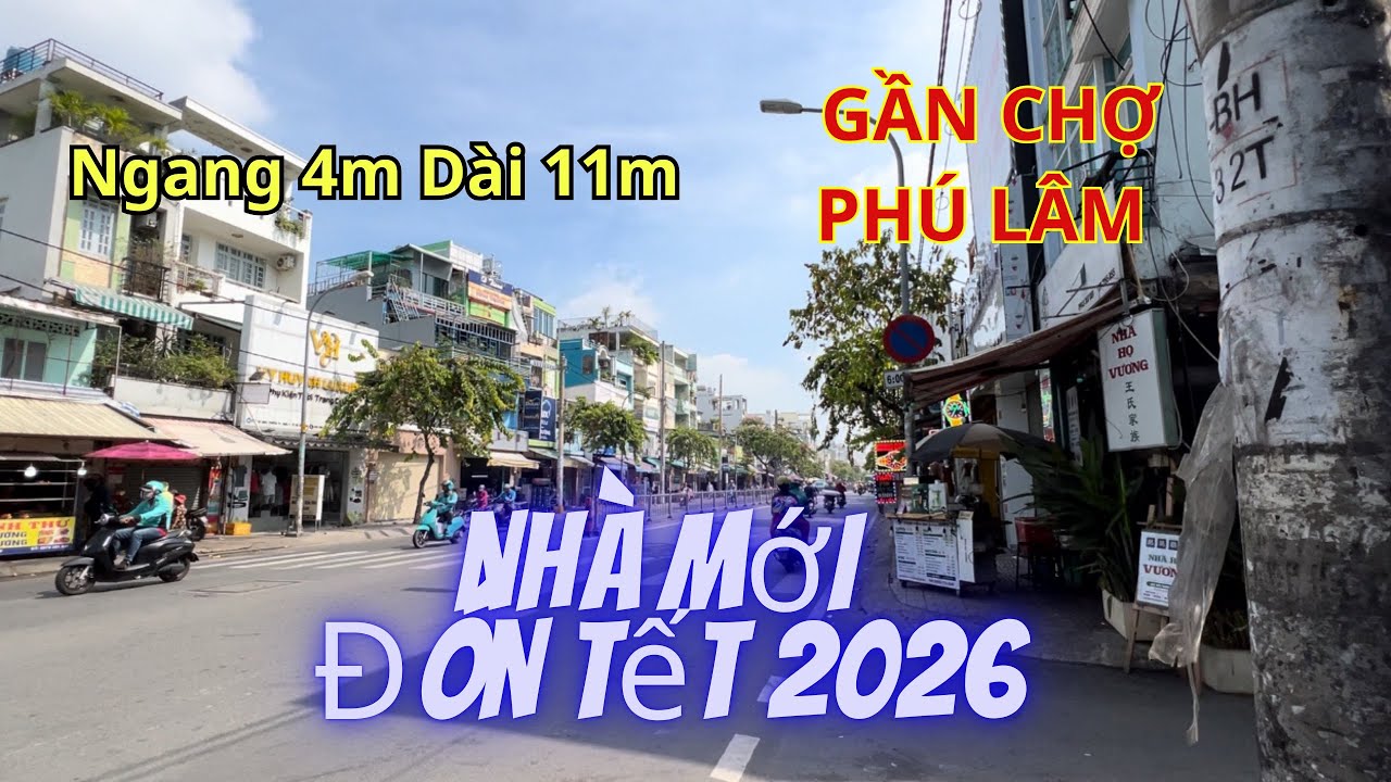 Quận 6. Nhà mới 1 trệt 1 lầu ( 4m x 11m ) Gần Chợ Phú Lâm giáp Quận 11