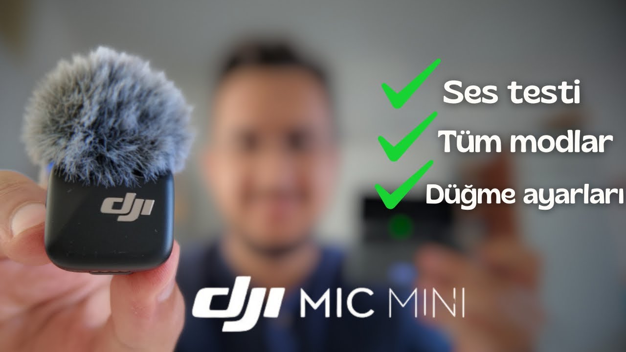 DJI Mic Mini Alınır mı? Tüm Ayarları ve Ses Testi