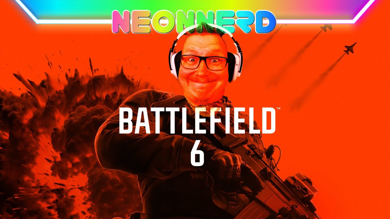 LIVE! Battlefield 6 - Neonnerd Deutsch
