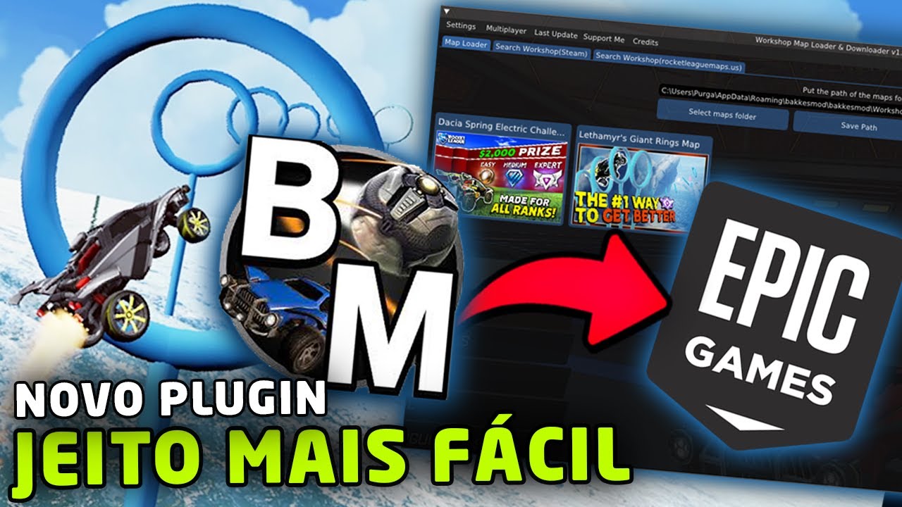 *ATUALIZADO NOVO PLUGIN* COMO JOGAR MAPAS WORKSHOP na EPIC GAMES com BakkesMod (jeito mais f&aacute;cil)