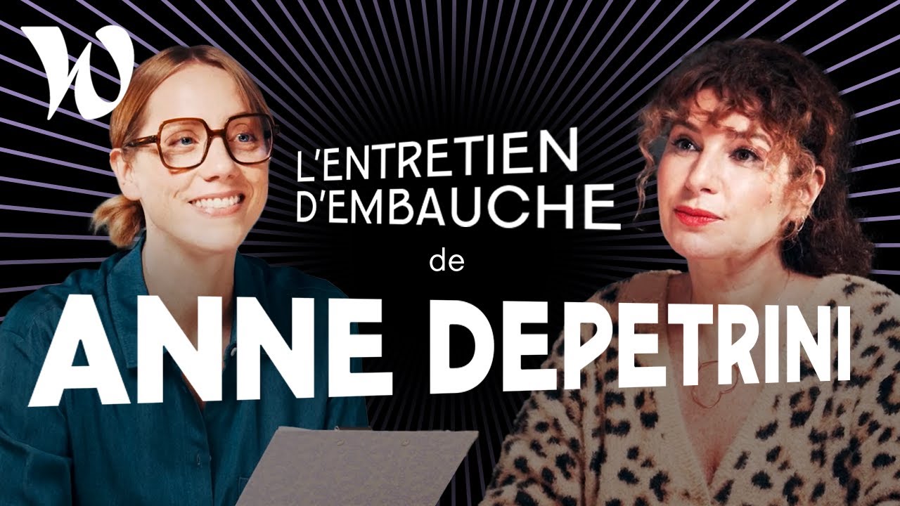 On fait passer un entretien d'embauche à Anne Depetrini
