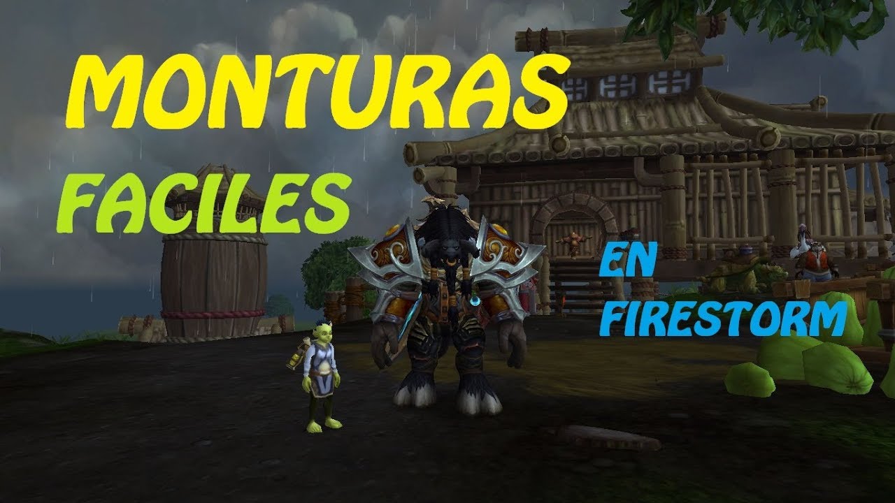 FIRESTORM (SYLVANAS): MONTURAS FÁCILES + BRUTITO ARGENTA // WOW LEGION
