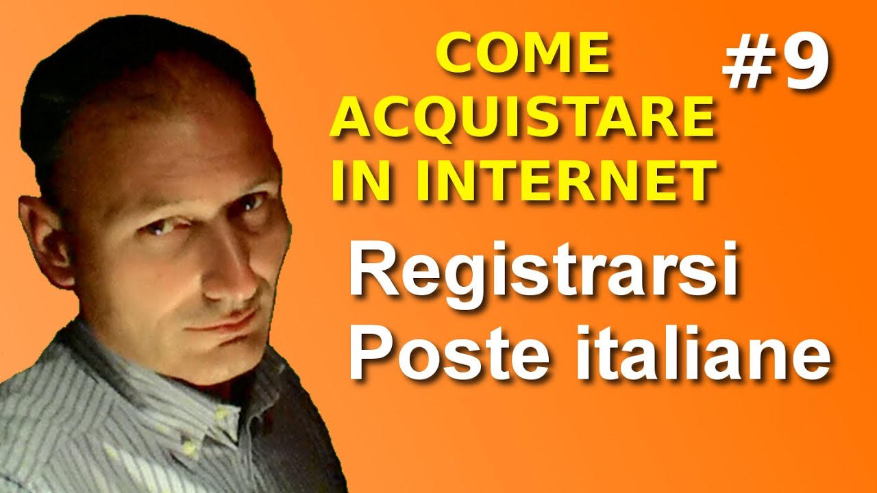 # 9 Registrarsi a Poste Italiane - Maggiolina - Vendere e comperare su internet