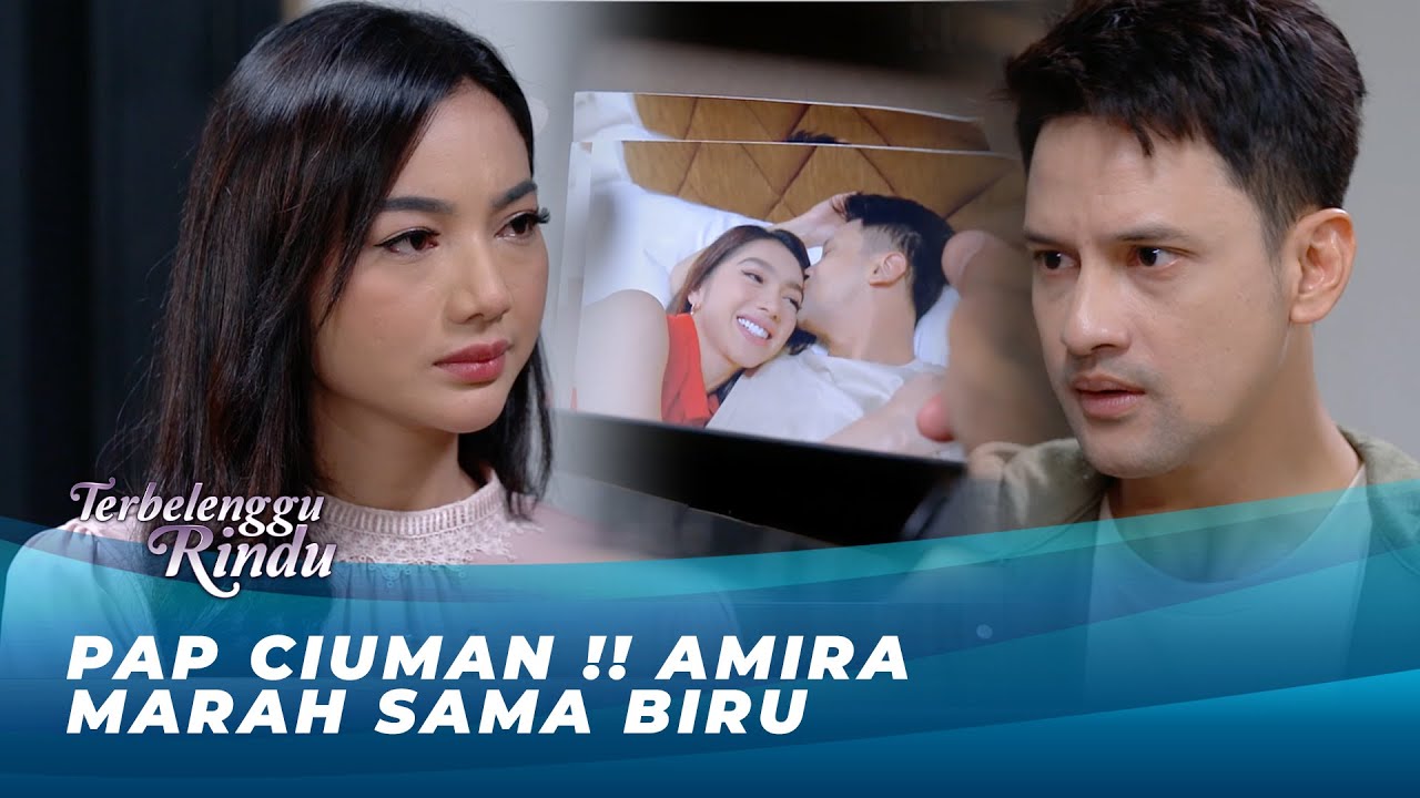 KECEWA !! AMIRA TAU KALO BIRU SUDAH TIDUR BERSAMA MAUDY | TERBELENGGU RINDU EPS 43