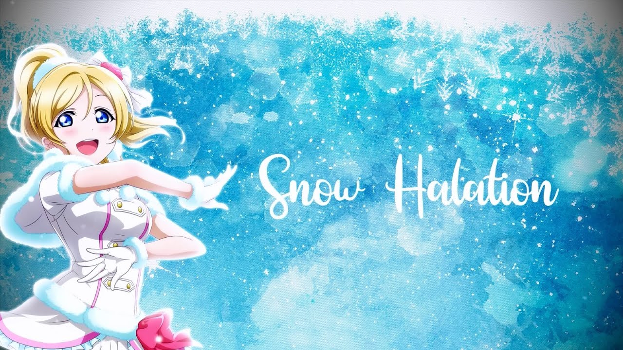 Snow halation - Eli Ayase