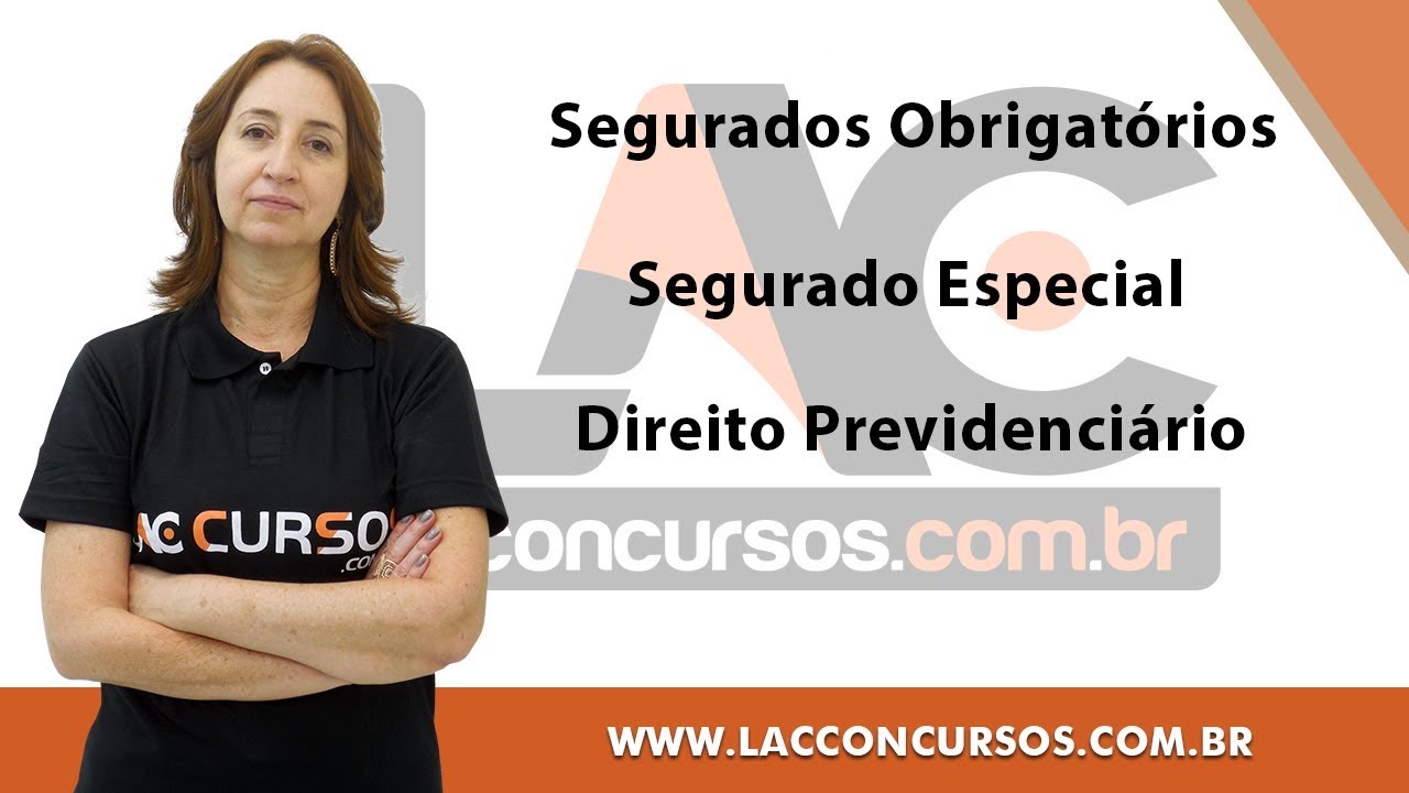 Direito Previdenci&aacute;rio  - Segurados Obrigat&oacute;rios -  Segurado Especial    Prof  Adriana Menezes
