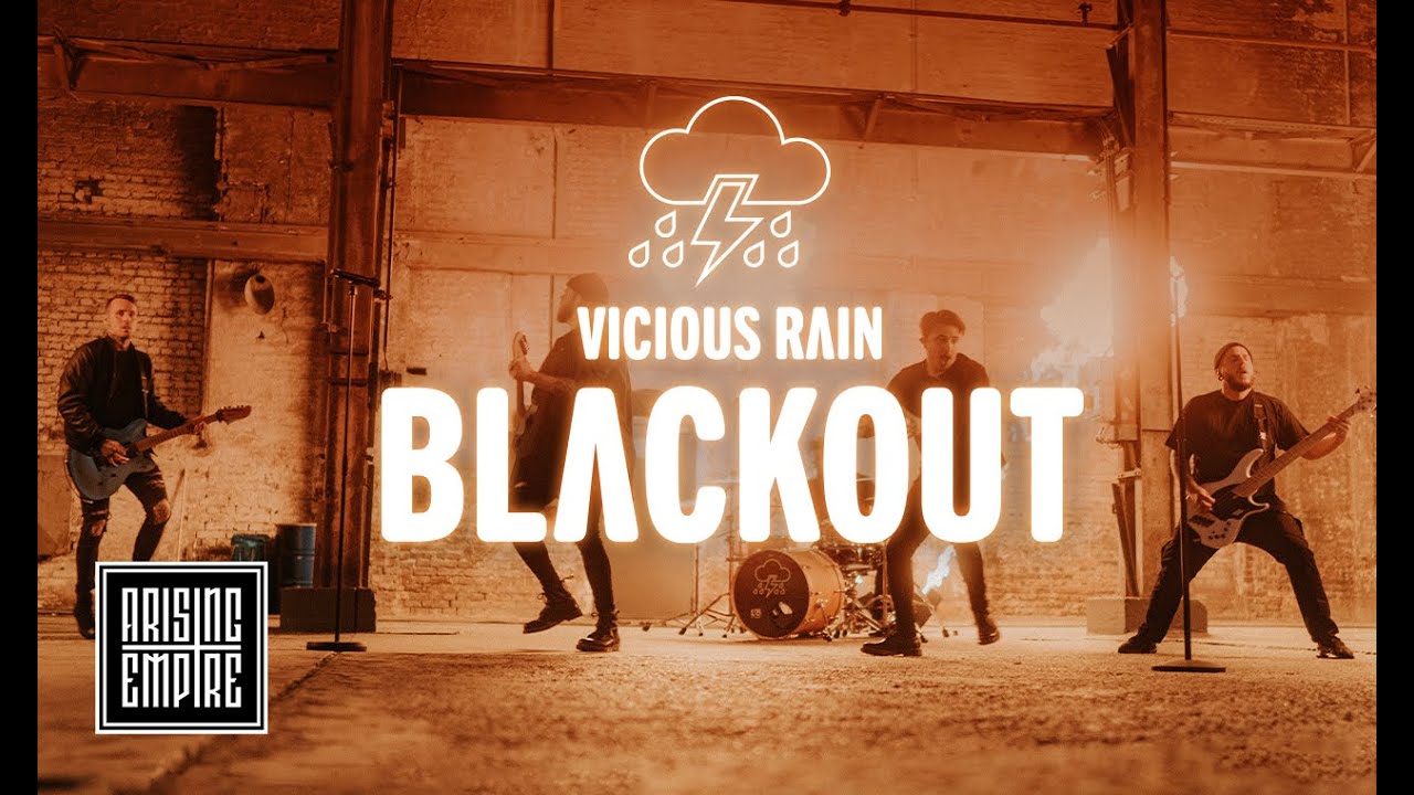 VICIOUS RAIN - Blackout (OFFICIAL VIDEO)