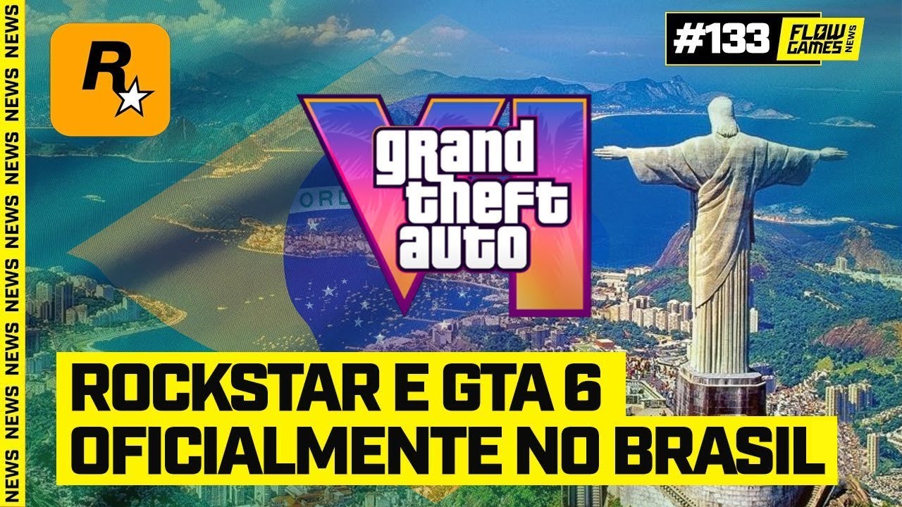 ROCKSTAR e GTA 6 OFICIALMENTE no BRASIL E ELDEN RING mais FÁCIL? - #FGN #133