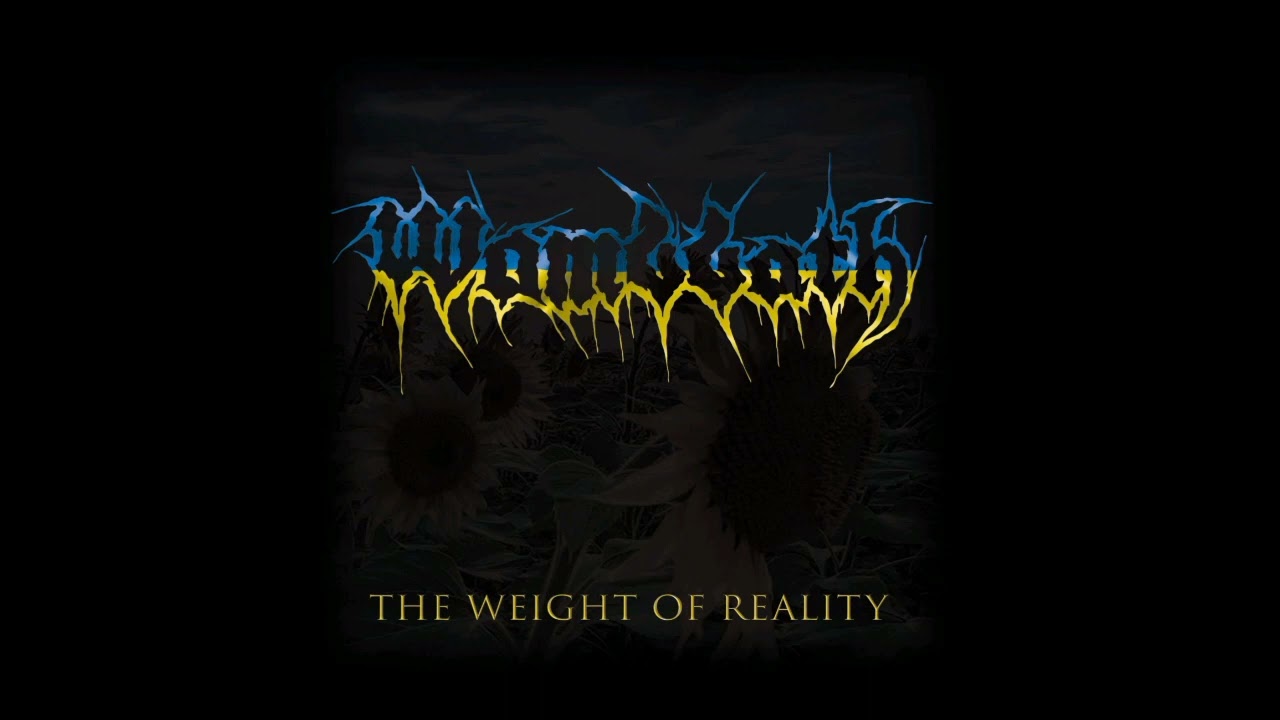 Wombbath - &nbsp;The Weight Of Reality full Ep