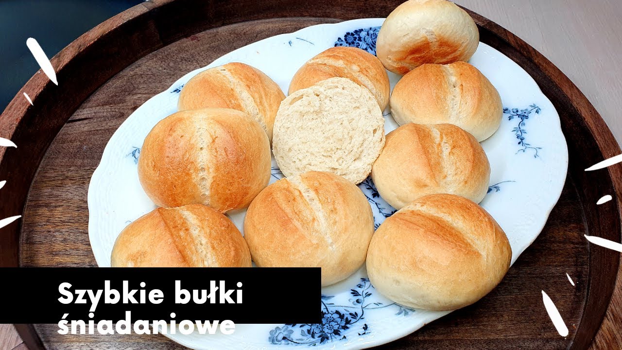 SZYBKIE BUŁKI ŚNIADANIOWE  TYLKO 4 SKŁADNIKI