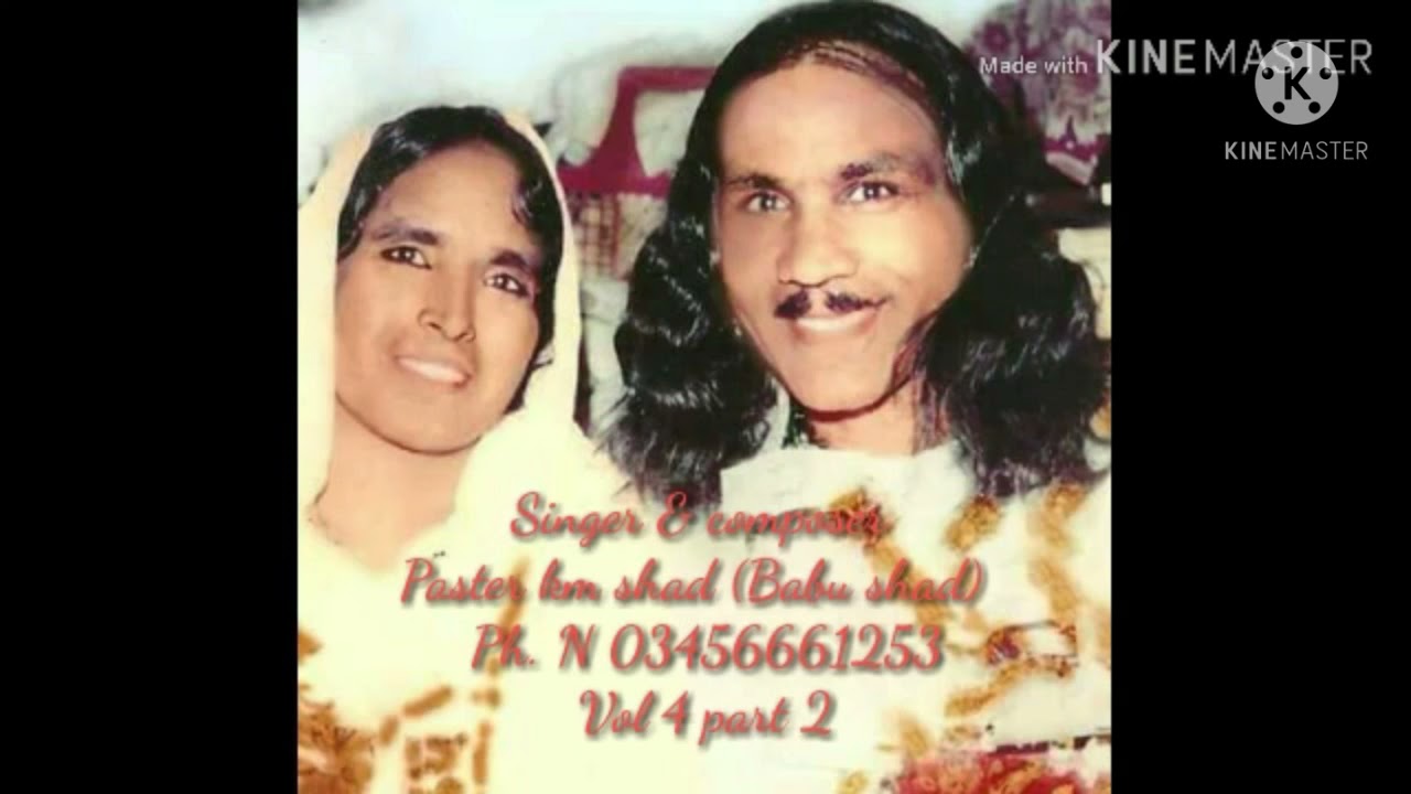 Samson And Delilah Story Pastor K.M Shad Super Hit Masih Geet