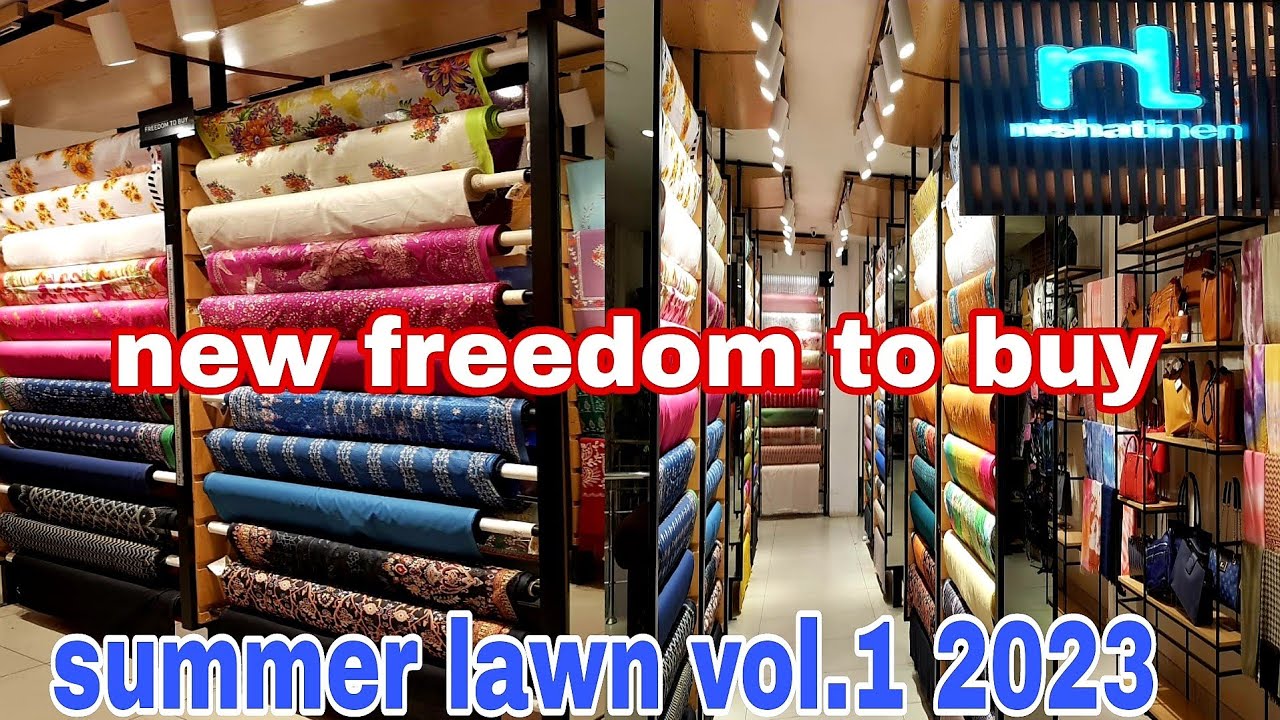 Nishat linen freedom to buy summer vol 1 2023|| hit articals