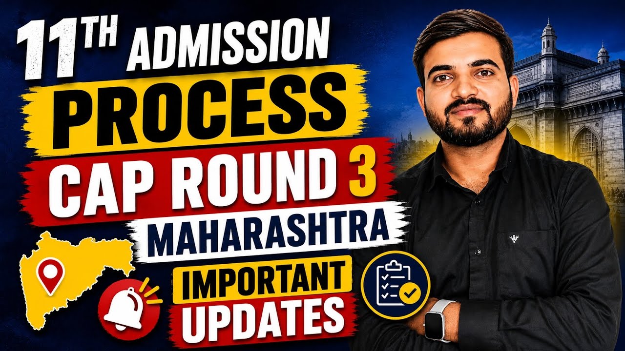 11th Admission Process CAP Round 3 Maharashtra Board Important Update @a2zpractical991