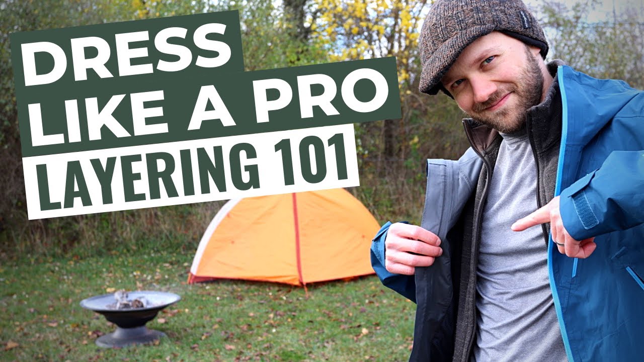 What To Wear Camping / Hiking (Dressing in Layers For Beginners)