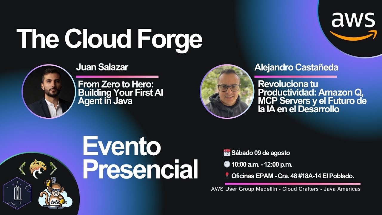 The Cloud Forge: Construyendo AI Agente en Java y Amazon Q, MCP Server y la IA.