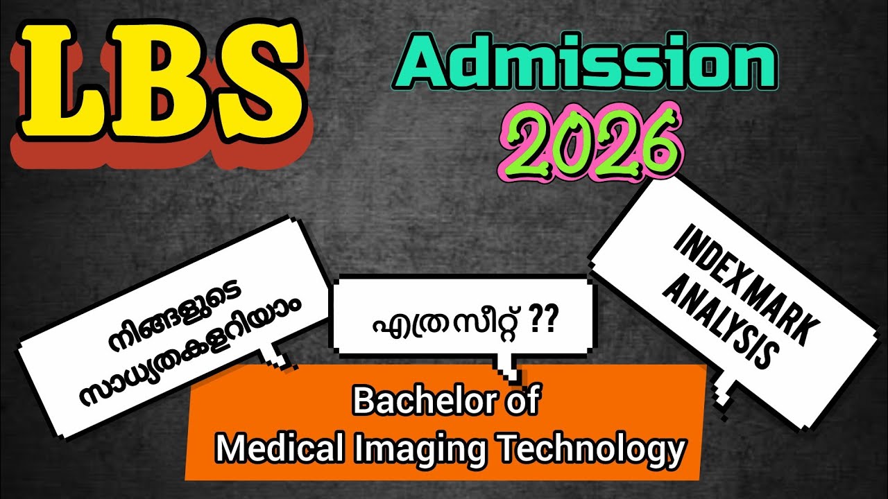 LBS Allotment 2026/LBS Admission 2026/Bachelor of Medical Imaging Technology 