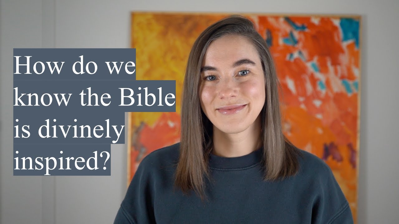 CHRISTIAN ANSWERS: How do we know the Bible is Divinely inspired?