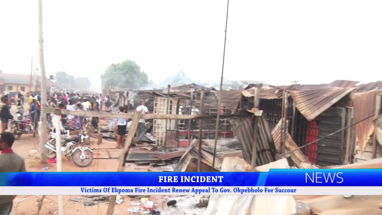 Victims Of Ekpoma Fire Incident Renew  Appeal To Gov. Okpebholo For Succour