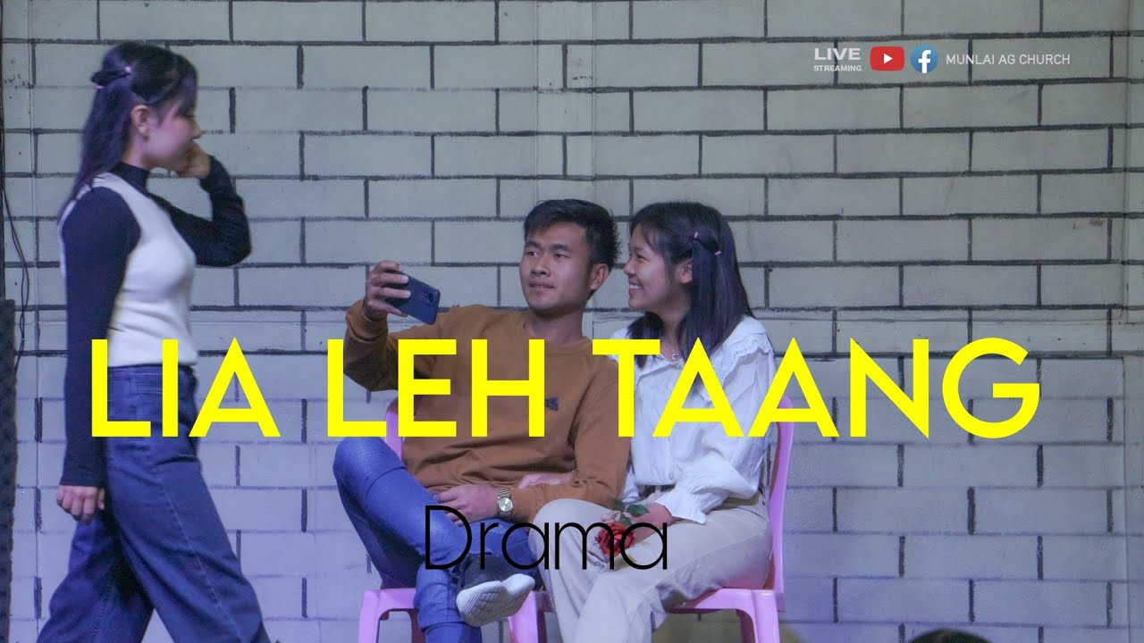 LIA LEH TAANG (Drama)