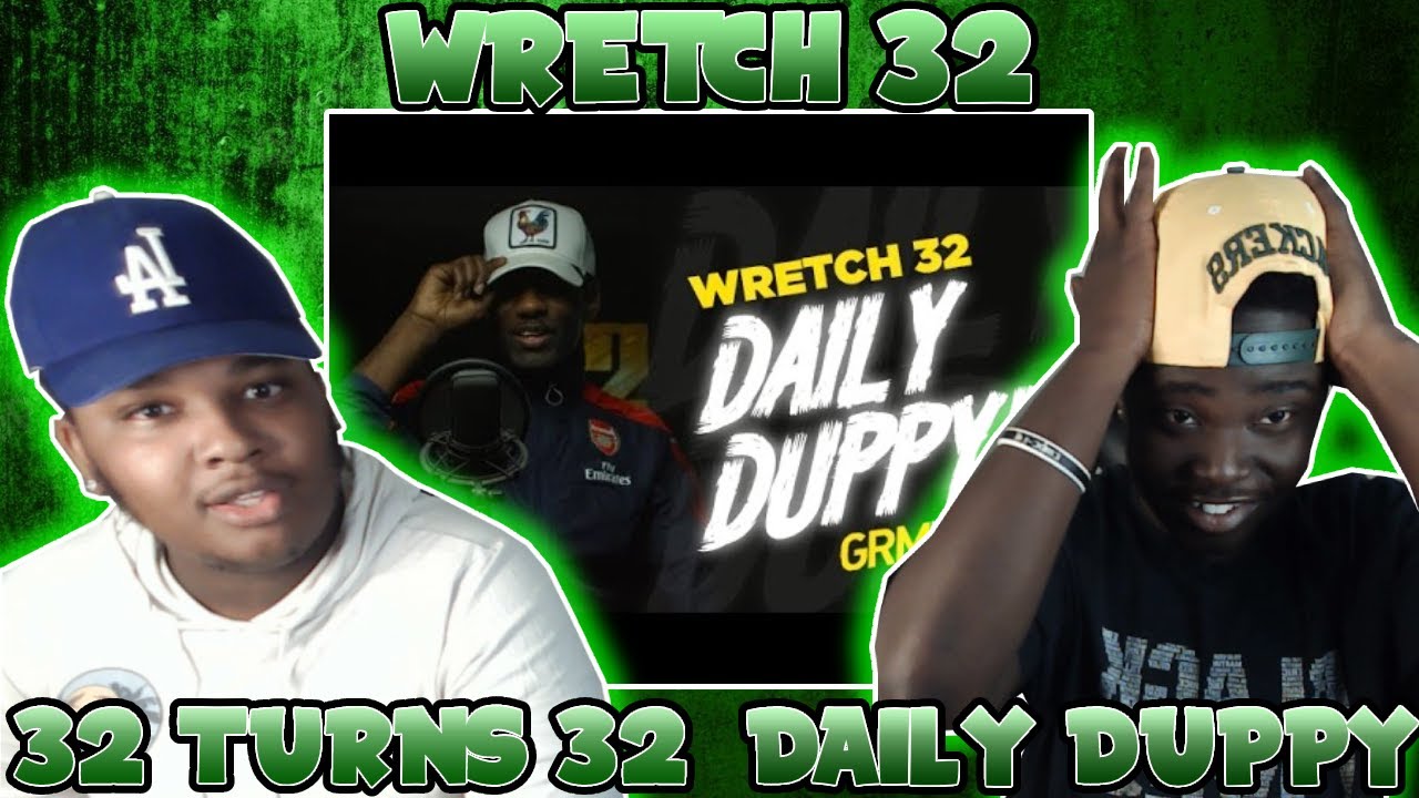 WOW!!!! BLOODLINE Reacts to WRETCH 32 - DAILY DUPPY 32 TURNS 32